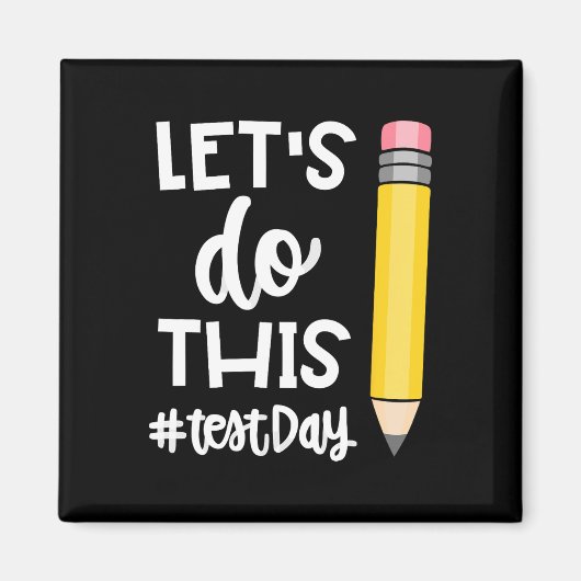 Aimant Faisons Ce Jour De Test État Test Motivation Ensei (Devant)