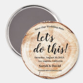 Aimant Faisons ce Mariage rustique du grain de bois (Recto/Verso)