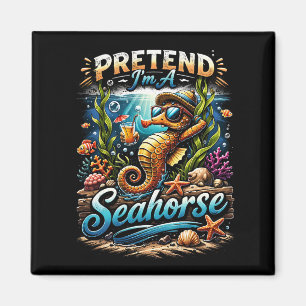 Aimant Faisons comme si j'étais un Hippocampe