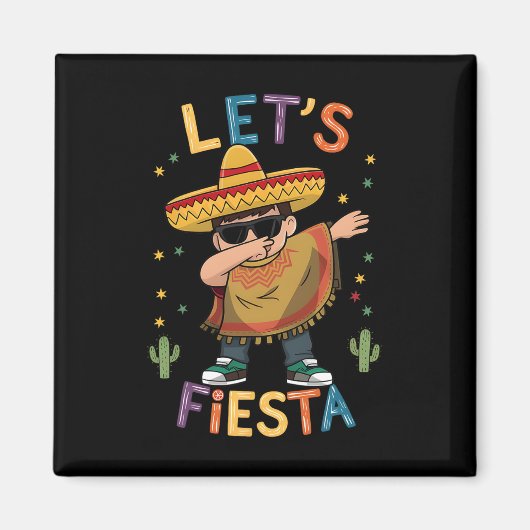 Aimant Faisons la fête Cinco De Mayo Dabbing Poncho Mexic (Devant)