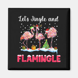 Aimant Faisons tinter et flamboyer un drôle de Noël flama