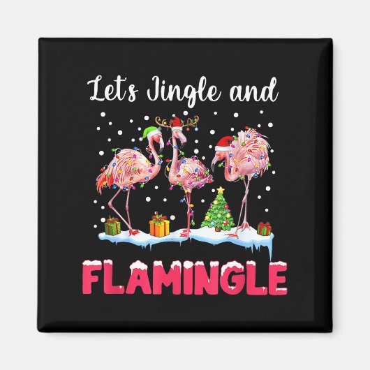 Aimant Faisons tinter et flamboyer un drôle de Noël flama (Devant)
