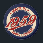 Aimant Fait En 1959<br><div class="desc">"made in 59" 59 les années 50 1959 "made in 1959" "born in" "made in the les années 50" 50's anniversaire rétro "old school" vintage</div>