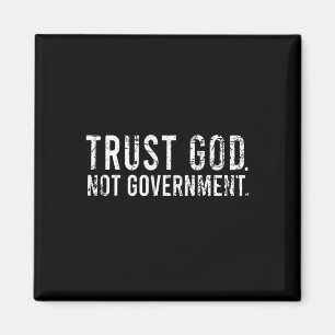 Aimant Faites confiance à Dieu pas au gouvernement