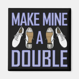 Aimant Faites de moi un double clogging