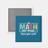 Aimant Faites des maths drôles pas des maths magiques Pro (Recto/Verso)