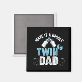 Aimant Faites-en un double Twin Dad  (Recto/Verso)