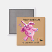 Aimant Faites face à vos peurs (Recto/Verso)