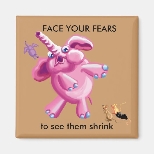 Aimant Faites face à vos peurs (Devant)