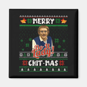 Aimant Faites-le drôle Chit-mas Noël Meme