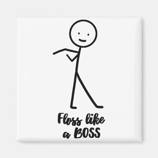 Aimant Faites le floss comme un patron Stick Figure Stick (Devant)