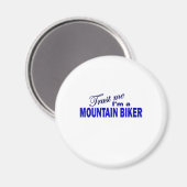 Aimant Faites-moi confiance I ; m'a Mountain Biker (Recto/Verso)