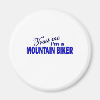 Aimant Faites-moi confiance I ; m'a Mountain Biker