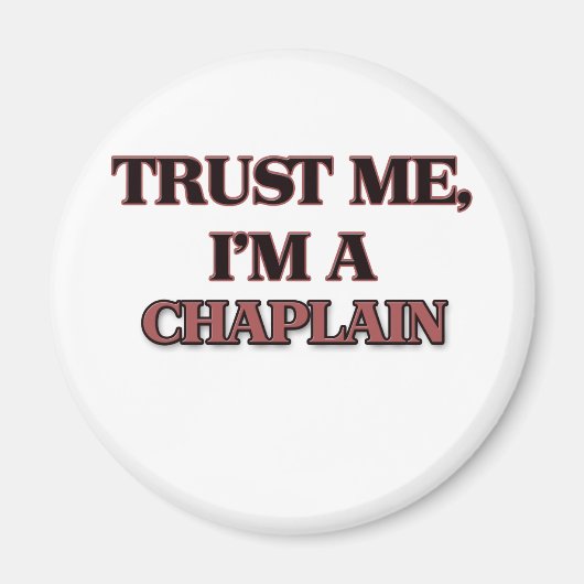 Aimant Faites-moi confiance I'm A CHAPLAIN (Devant)