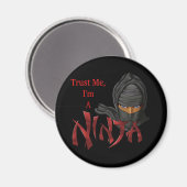 Aimant Faites-moi confiance Je suis A Ninja (Recto/Verso)