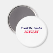 Aimant Faites-moi confiance, je suis Actuaire (Recto/Verso)
