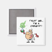 Aimant Faites-moi confiance, je suis chimiste (Recto/Verso)