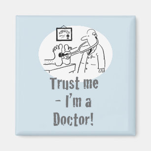 Aimant Faites-moi confiance - Je suis médecin