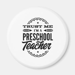 Aimant Faites-moi confiance Je Suis Un Enseignant D'École