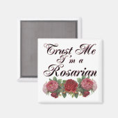 Aimant Faites-moi confiance Je suis un Gardener Rosarien  (Recto/Verso)