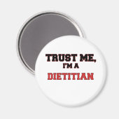 Aimant Faites-moi confiance Je suis un My Dietitian (Recto/Verso)