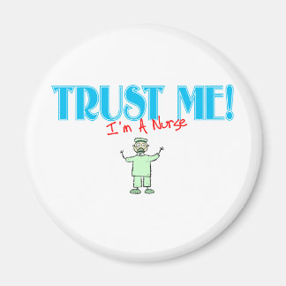 Aimant Faites-moi confiance Je suis une infirmière