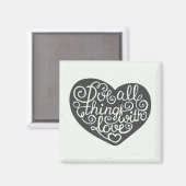 Aimant Faites Tout Avec Amour (Recto/Verso)