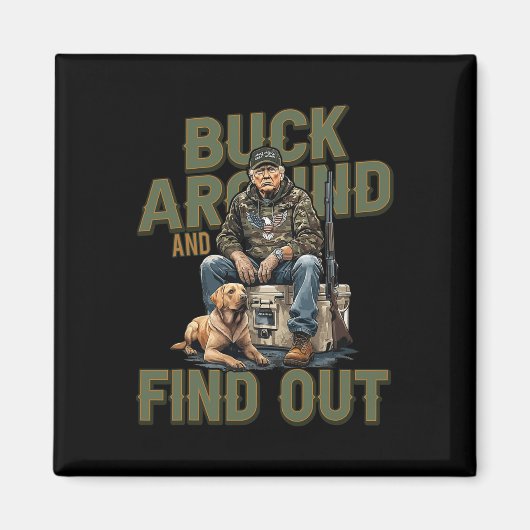 Aimant Faites Un Tour Et Découvrez La Chasse Camo Trump D (Devant)