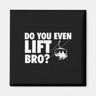 Aimant Faites-Vous Même Ascenseur Bro - Ski Skier Amateur