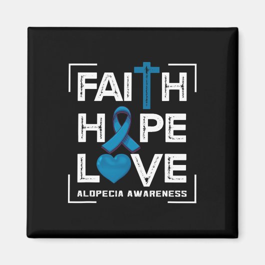 Aimant Faith Hope Love Alopecia Awareness 1 (Devant)