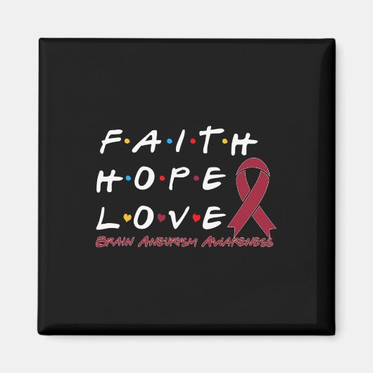 Aimant Faith Hope Love Cerveau Aneurysme Sensibilisation (Devant)