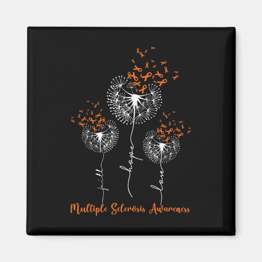 Aimant Faith Hope Love Dandelion Multiple Sclerosis Aware (Devant)