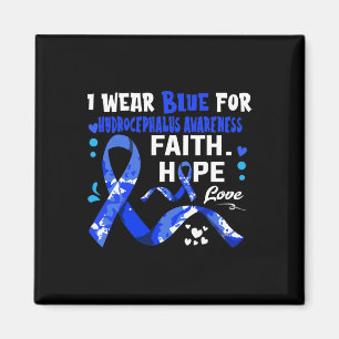 Aimant Faith Hope Love Je Porte Du Bleu Pour Hydrocéphali