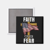 Aimant Faith Over Fear Christian Cross American Flag Tee  (Recto/Verso)