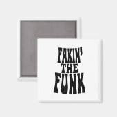 Aimant Fakin' the Funk (Recto/Verso)