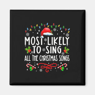 Aimant Famille la plus susceptible de chanter toutes les