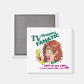 Aimant Fanatique Shopping TV (Recto/Verso)