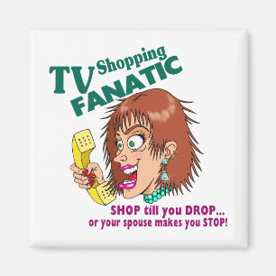 Aimant Fanatique Shopping TV