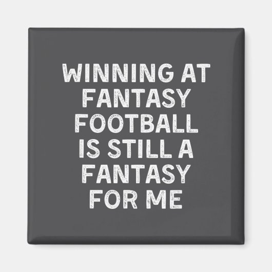Aimant Fantasy Football Loser Funny  (Devant)