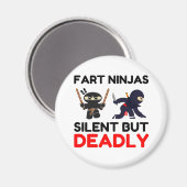 Aimant Fart Ninjas Silencieux Mais Mort (Recto/Verso)