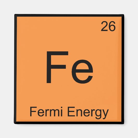 Aimant Fe - Énergie de Fermi Symbole d'élément de chimie (Devant)