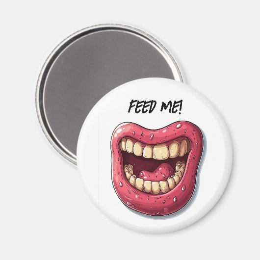 Aimant Feed Me (Recto/Verso)