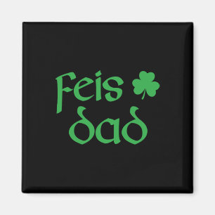 Aimant Feis Papa Irlandais Danse Shamrock Irlandais Danci