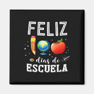 Aimant Feliz 100 Dias De Escuela Enseignant Espagnol Heur