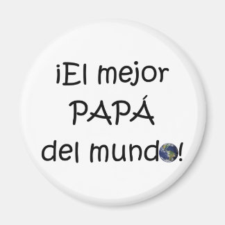 Aimant ¡Feliz día del padre - para el mejor !