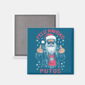 Aimant Feliz Navidad Putos Funny Rude Spanish Santa Middl (Recto/Verso)