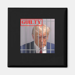 Aimant Felon Donald Trump Coupable De Le Verrouiller Dans