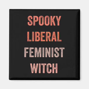 Aimant Feminist sorcière libérale Funny coût de la tenue