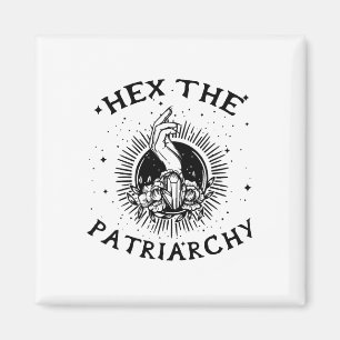 Aimant Feministe Wicca Witch Hex Le Patriarcat sorcière