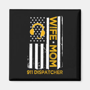 Aimant Femme Maman 911 Dispatcher Us Flag Independence Da